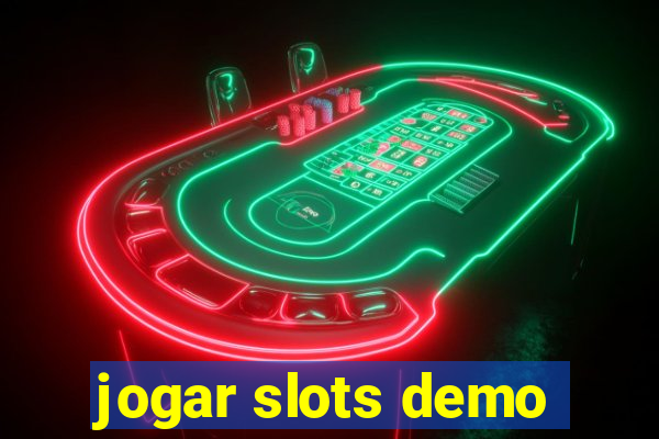 jogar slots demo